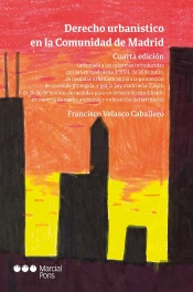 Derecho Urbanistico En La Comunidad De Madrid 4ªEd
