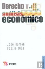 Derecho Y Analisis Economico  