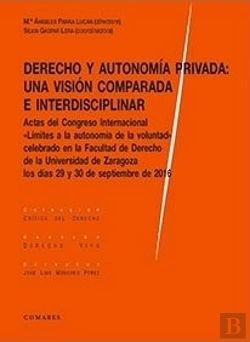 Bertrand.pt - Derecho Y Autonomía Privada: Una Visión Comparada E Interdisciplinar