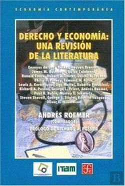 Bertrand.pt - Derecho Y Economia: Una Revision De La Literatura 