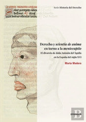 Derecho Y Scientia De Anima En Torno A La Mentecaptio