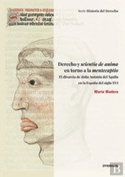 Bertrand.pt - Derecho Y Scientia De Anima En Torno A La Mentecaptio