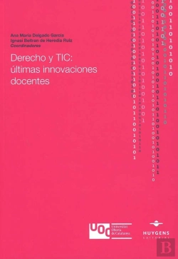 Bertrand.pt - Derecho Y Tic: Últimas Innovaciones Docentes