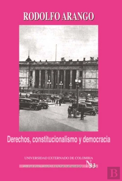 Bertrand.pt - Derechos, Constitucionalismo Y Democracia