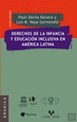Bertrand.pt - Derechos De La Infancia Y Educación Inclusiva En América Latina