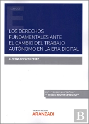 Derechos Fundamentales Ante El Cambio Del Trabajo Autonomo