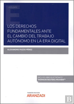 Bertrand.pt - Derechos Fundamentales Ante El Cambio Del Trabajo Autonomo
