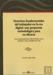 Derechos Fundamentales Del Trabajador En La Era Digital