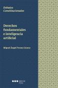 Derechos Fundamentales E Inteligencia Artificial