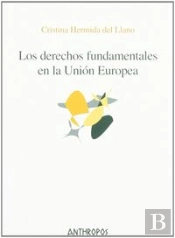 Derechos Fundamentales En La Union Europea
