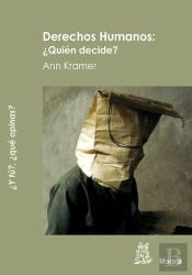 Derechos Humanos: ¿Quién Decide?