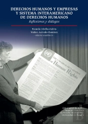 Derechos Humanos Y Empresas Y Sistema Interamericano De Derechos Humanos