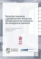 Derechos Humanos Y Globalizacion Hacia Una Mirada Glocal En