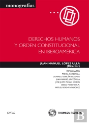 Derechos Humanos Y Orden Constitucional En Iberoamérica
