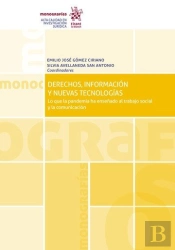 Derechos Informacion Y Nuevas Tecnologias Lo Que La Pandemi