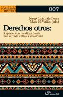 Derechos Otros Experiencias Juridicas Desde Una Mirada Crit