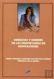 Derechos Y Deberes De Los Propietarios De Edificaciones
