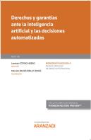 Derechos Y Garantias Ante La Inteligencia Artificial Y Las D