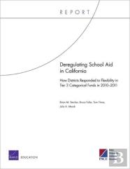 Deregulating School Aid In California