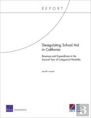 Deregulating School Aid In California