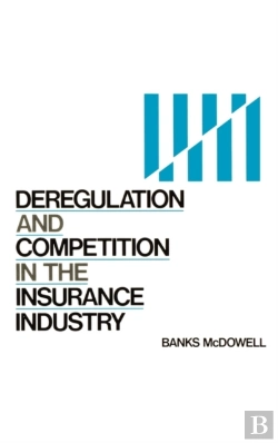 Bertrand.pt - Deregulation And Competition In The Insurance Industry