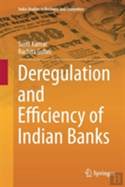 Bertrand.pt - Deregulation And Efficiency Of Indian Banks