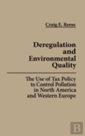 Deregulation And Environmental Quality
