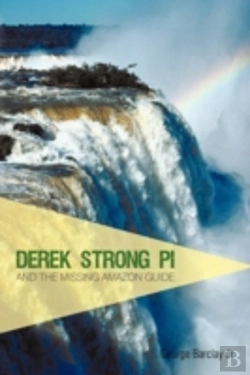 Bertrand.pt - Derek Strong Pi And The Missing Amazon G