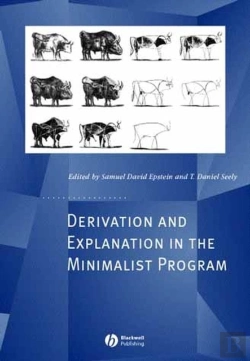 Bertrand.pt - Derivation And Explanation In The Minimalist Program