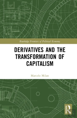 Bertrand.pt - Derivatives And The Transformation Of Capitalism