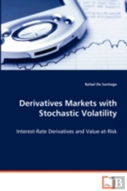Bertrand.pt - Derivatives Markets With Stochastic Volatility