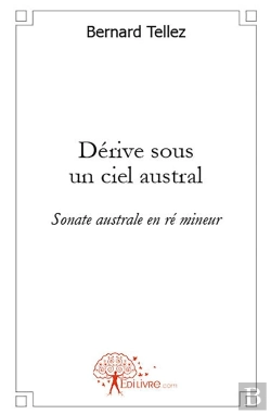 Bertrand.pt - Dérive Sous Un Ciel Austral