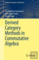 Derived Category Methods In Commutative Algebra