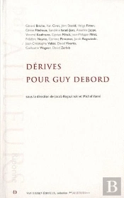 Derives Pour Guy Debord