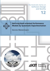 Deriving Goal-Oriented Performance Models By Systematic Experimentation
