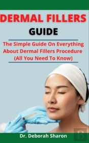 Dermal Fillers Guide