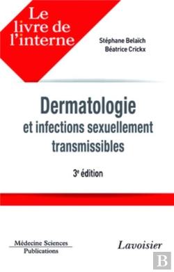Bertrand.pt - Dermatologie Et Infections Sexuellement Transmissibles (3e Édition)