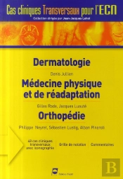 Dermatologie, Médecine Physique Et De Réadaptation, Orthopédie