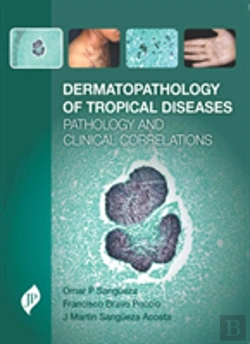Bertrand.pt - Dermatopathology Of Tropical Diseases