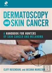 Dermatoscopy And Skin Cancer