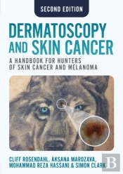 Dermatoscopy And Skin Cancer, Second Edition