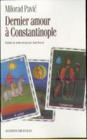 Dernier Amour A Constantinople