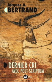 Dernier Cri Avec Post-Scriptum