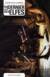 Dernier Des Elfes Ed2010