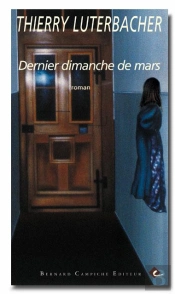 Dernier Dimanche De Mars