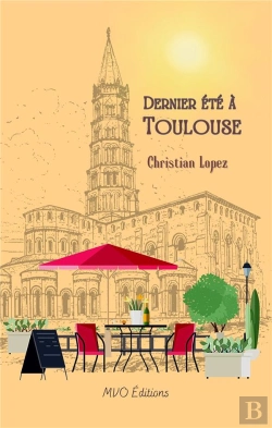 Bertrand.pt - Dernier Ete A Toulouse