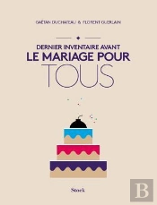 Dernier Inventaire Avant Le Mariage Pour Tous