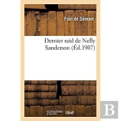 Dernier Raid De Nelly Sanderson