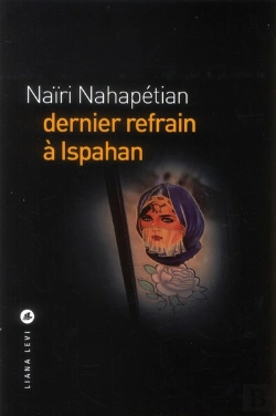 Bertrand.pt - Dernier Refrain A Ispahan