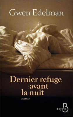 Bertrand.pt - Dernier Refuge Avant La Nuit (Nouvelle Edition)